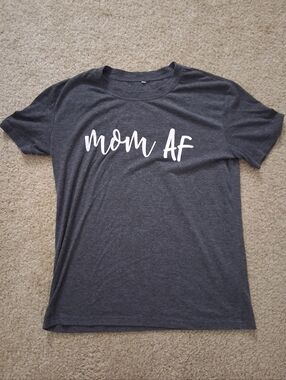 Women's unbranded Mom AF t-shirt